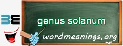 WordMeaning blackboard for genus solanum